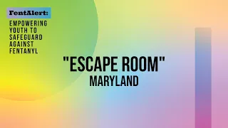 “Escape Room,” Maryland