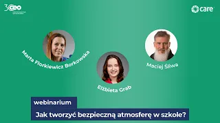 Jak tworzyć bezpieczną atmosferę w szkole?