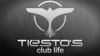 Tiesto's Club Life Episode  220 First Hour (Podcast).