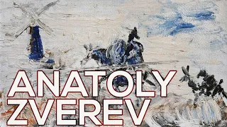 Anatoly Zverev: A collection of 83 works (HD)