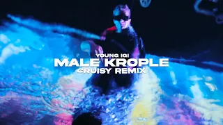 Young Igi - Małe Krople (Cruisy Remix)