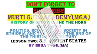HISTORY OF ETHIOPIA AND THE HORN UNIT THREE LESSON TWO ANCIENT STATES