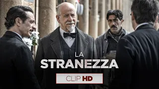La Stranezza | Clip 06