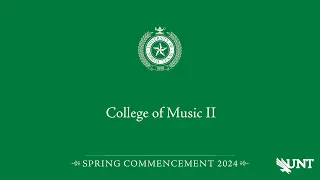 Music II | UNT Commencement Spring 2024
