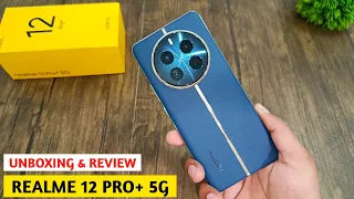 Realme 12 Pro Plus 5g Unboxing and Review | Realme 12 Pro Plus