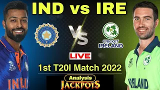 IND vs IRE 1st T20I 2022 - India vs Ireland Match Prediction & Dream11 | Dublin Pitch Report | LIVE