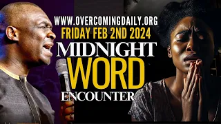 [FRIDAY, FEB 2ND] MIDNIGHT SUPERNATURAL ENCOUNTER WITH THE WORD OF GOD | APOSTLE JOSHUA SELMAN