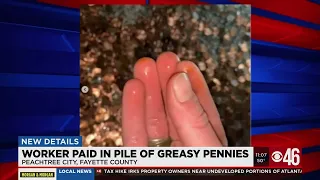 Worker paid with greasy pennies