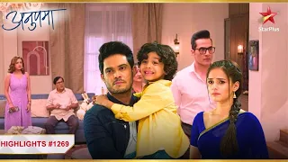 Dimpy aur Titu laute Shah house! | Ep.1269 | Highlights | Anupama | Mon-Sun | 10PM