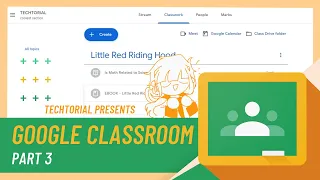 Google Classroom Tutorial [PART 3: Filling Up Your Stream]
