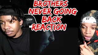 🇦🇺 BROTHERS - Never Going Back (Official Music Video) *AMERICANS REACTION*