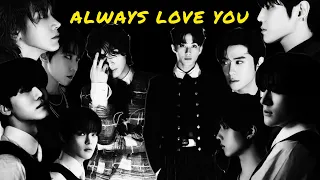 { OPV } Always Love You - โรส ศิรินทิพย์  | #markhyuck #nomin #sungle #taeten #jaedo