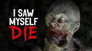 "I saw myself die" Creepypasta