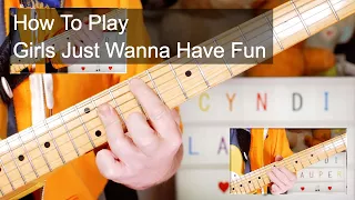 'Girls Just Wanna Have Fun' Cyndi Lauper Guitar Lesson
