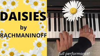 DAISIES by Rachmaninoff (The sweetest piece you've NEVER heard!) Pianist Duane Hulbert