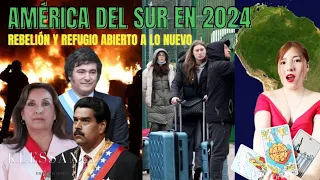 PREDICCIONES PARA AMÉRICA DEL SUR EN 2024 | REBELIÓN Y REFUGIO ABIERTO A LO NUEVO