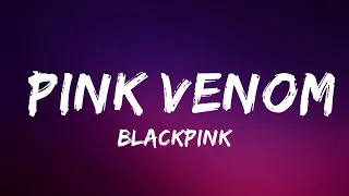 BLACKPINK - Pink Venom (Lyrics) | Lyrics Video (Official)