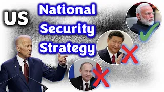 Biden Administration’s National Security Strategy | October 2022 | #Sshom #USA #UPSC