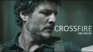 Joel Miller - Crossfire