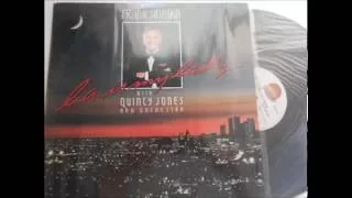 Frank Sinatra - How Do You Keep The Music Playing - with Quincy Jones