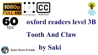 oxford readers level 3B Tooth And Claw by Saki