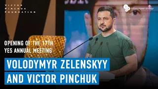 Victor Pinchuk, Volodymyr Zelenskyy | 17th YES ANNUAL MEETING: OPENING