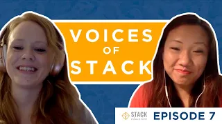 Doing Something for Yourself | VOICES OF STACK – EPISODE 7