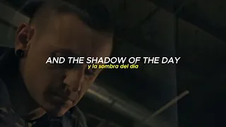 Linkin Park - Shadow of the Day (subtitulada en español - lyrics)