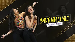 Banthan Chali | ft. Mithila Palkar | Dance Cover | Nicole Concessao