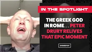 The Greek God in Rome… Peter Drury Relives That Epic Moment