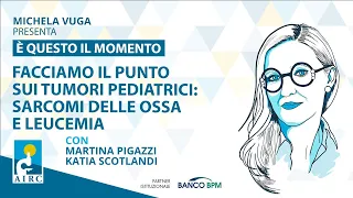 Facciamo il punto sui tumori pediatrici: sarcomi delle ossa e leucemia