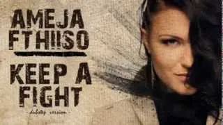 Hiiso ft. Ameja - Keep A Fight ( Dubstep version )
