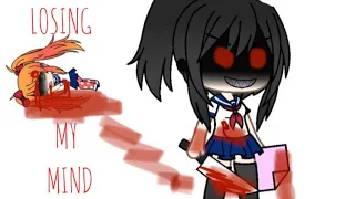 Losing my mind (yandere simulator)(gacha life)