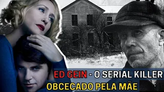 A história REAL e COMPLETA de ED G. e sua casa do HORROR - inspiração para PSICOSE, MOTEL BATES etc