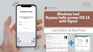 [Windows] Bypass hello screen with signal use ifrpRa1n & iKey Prime tool