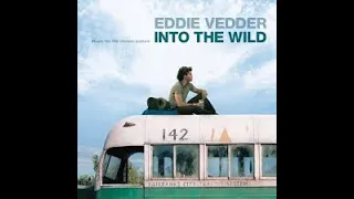 Into The Wild - Eddie Vedder | Chill Mix ( Full Album)