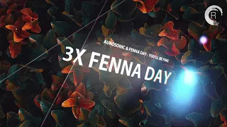 FENNA DAY X3 [Mini Mix]