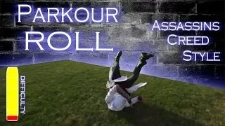 Learn the PARKOUR ROLL - Assassins Creed Style