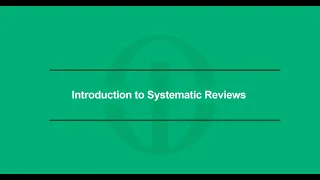 Introduction to Systematic Reviews