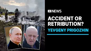 Theories circling about Wagner chief Yevgeny Prigozhin's plane crash | ABC News