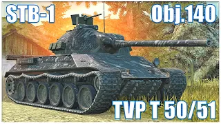 TVP T 50/51, Obj.140 & STB-1 ● Burning Games  WoT Blitz