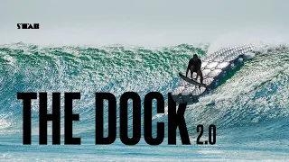 The Dock 2.0 Surfing With Chippa Wilson, Noa Deane, Dion Agius and Eithan Osborne (Full Film)