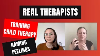 Practice Time! Ep. 10: Child Therapy - Naming Feelings