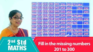 2nd Std Maths | Fill in the missing numbers 201 to 300 | Mathematics Class -2 | Maths  Part-8