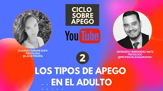 Tipos de Apego en el Adulto - Ciclo de Apego Emocional