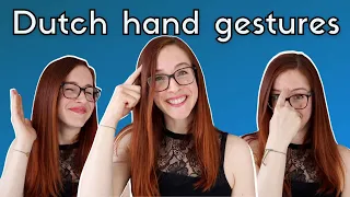 Dutch hand gestures // Nederlandse handgebaren (NT2 -A2)