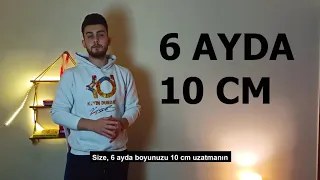 6 Ayda 10 cm uzamak ?