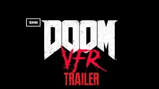 DOOM VFR | E3 Trailer | Full HD 1080p 60fps