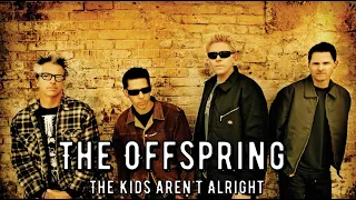 Текст,перевод песни The Offspring - The Kids Aren't Alright