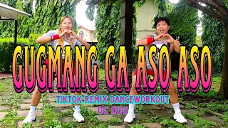 GUGMANG GA ASO ASO I Remix I Tiktok Viral I Dj Rowel ft. Dj Banz I Dance Workout I OC DUO